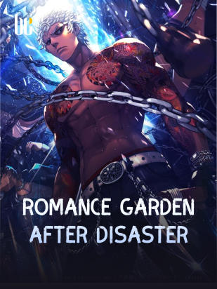 Romance Garden After Disaster